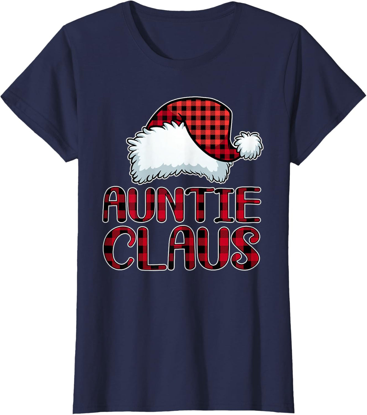 Auntie Claus Shirt Funny Christmas Pajama Family Matching T-Shirt - Navy Blue