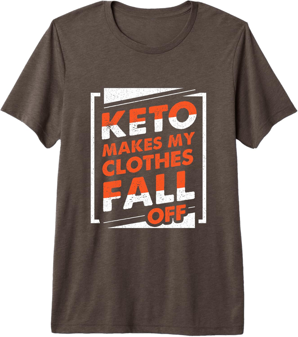 Keto Diet Design for Low Carb Food Lover - Makes My Clothes Premium Tri-Blend T-Shirt - Brown