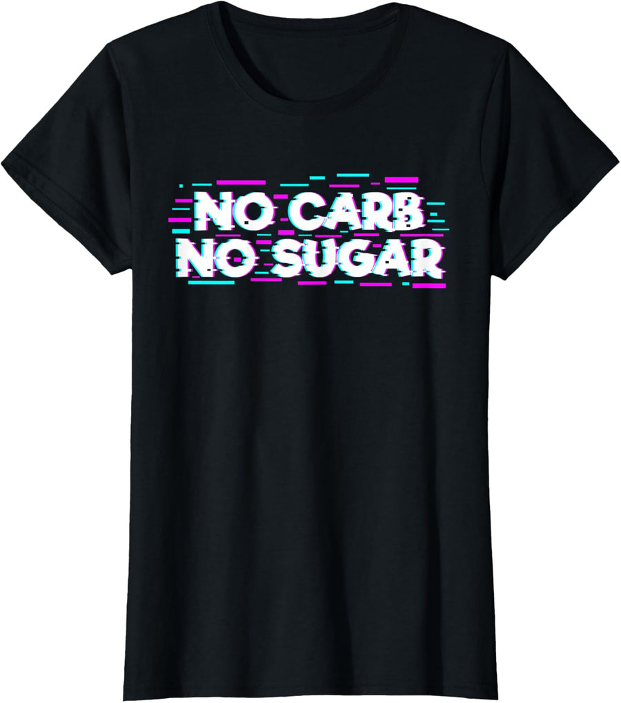 No carb No Sugar Diet T-Shirt - Black