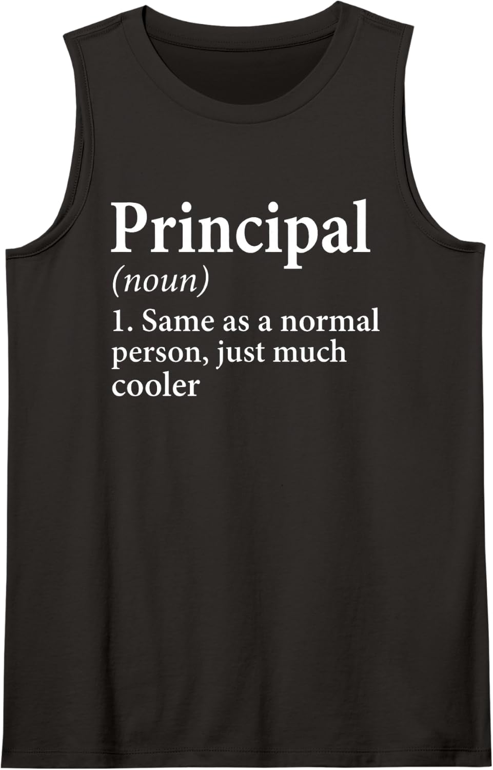 School Principal Definition Funny Cool Educator Appreciation Sleeveless Tank Top - Black