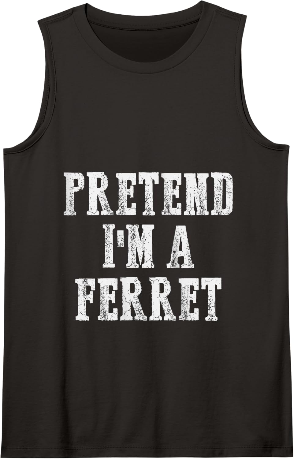 Pretend I'm A Ferret Animal Lover Pet Ferrets Owner Tank Top - Black