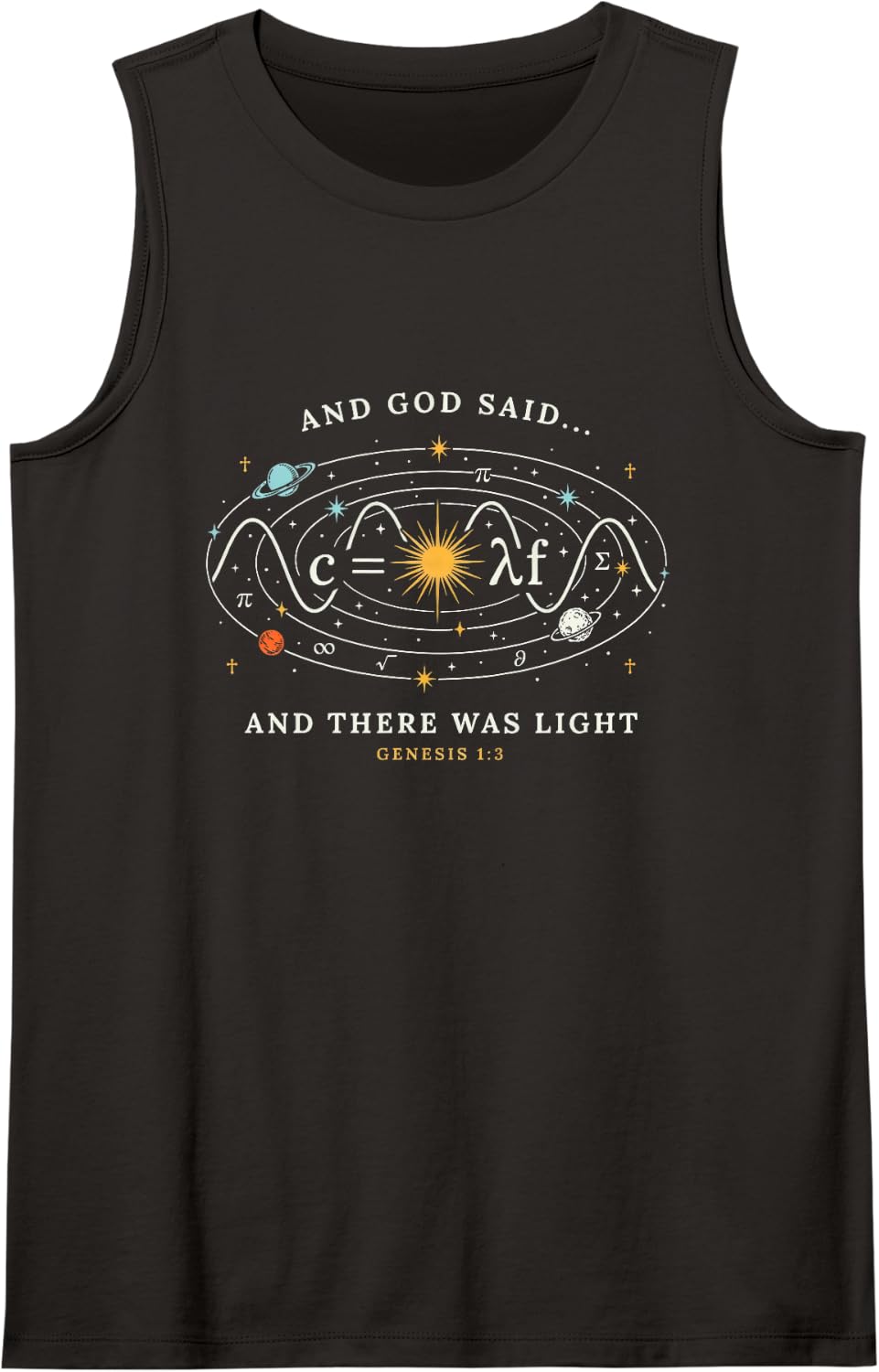 and God Said and There was Light Physics Math Joke Bible Sleeveless Tank Top - Black