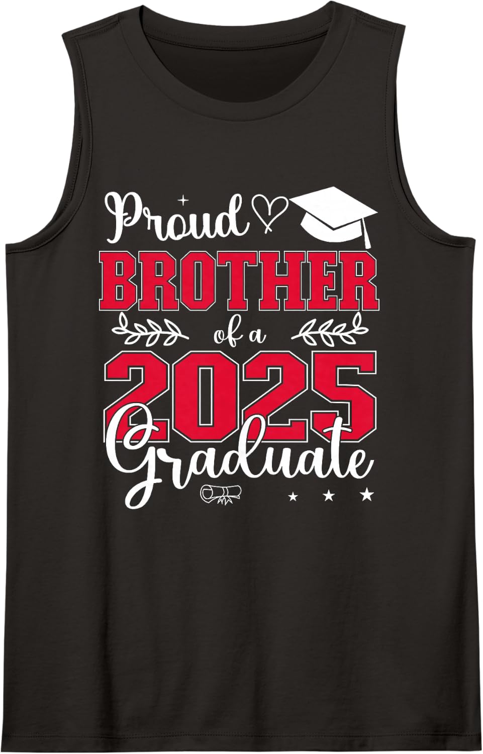 Proud Brother of A 2025 Graduate Class of 2025 Graduation Sleeveless Tank Top - Black