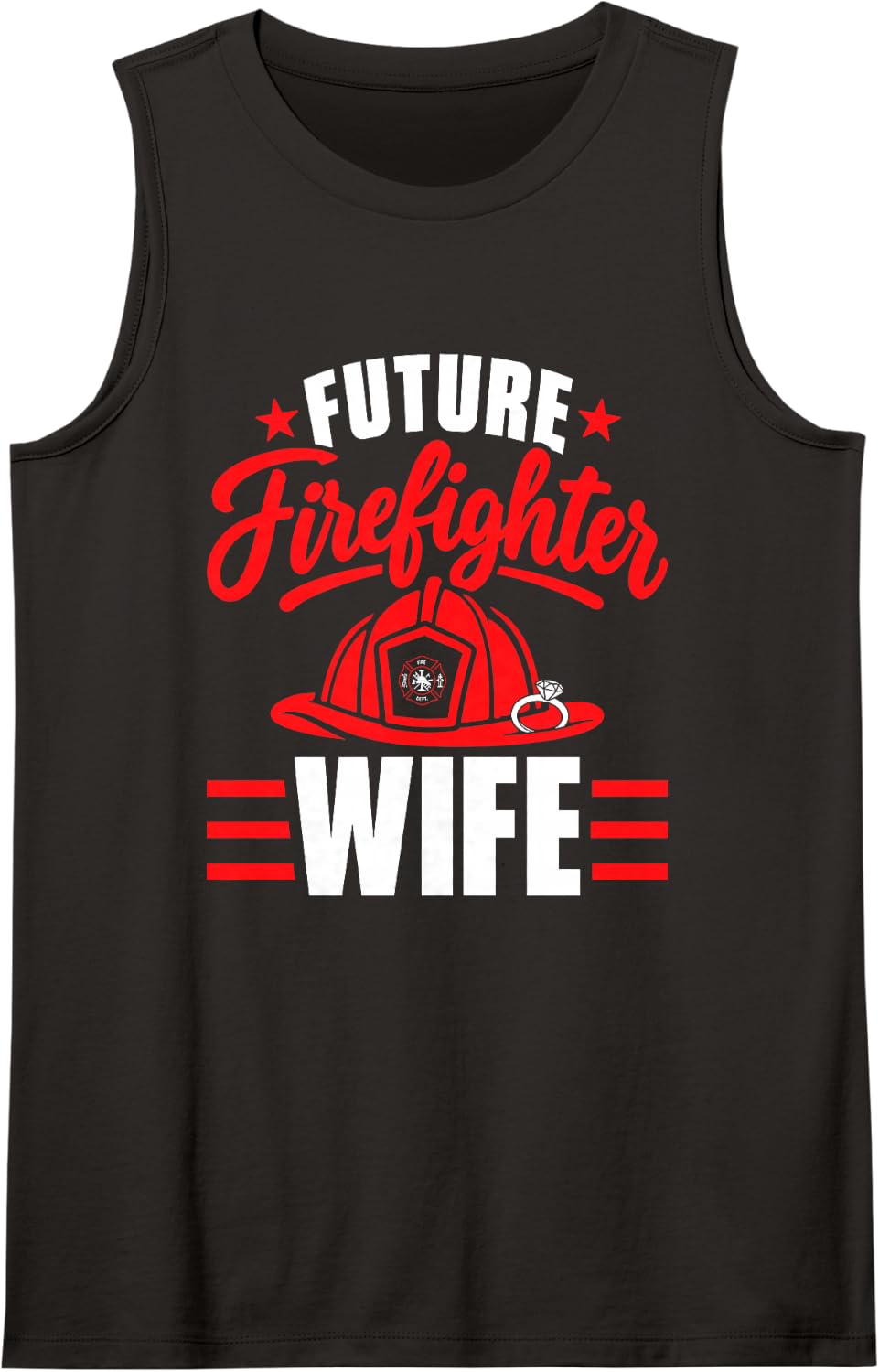 Future Firefighter Wife Engagement Fire Wife Design Sleeveless Tank Top - Black