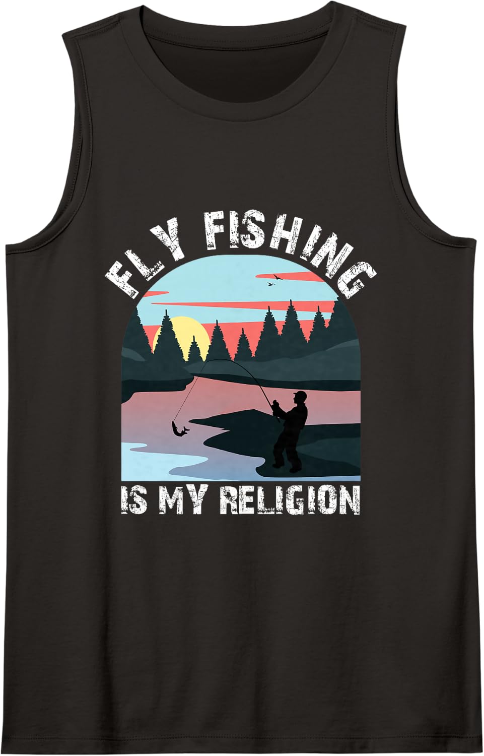 Fly Fishing is My Religion Quote for Fisherman Sleeveless Tank Top - Black