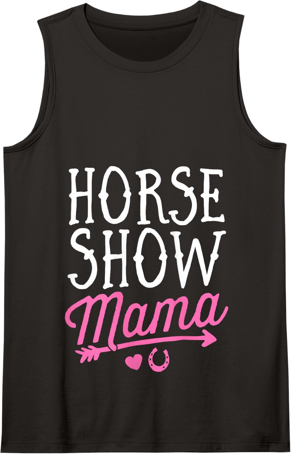 Horse Show Mama Equestrian Riding Rider Mom Mother's Day Tank Top - Black