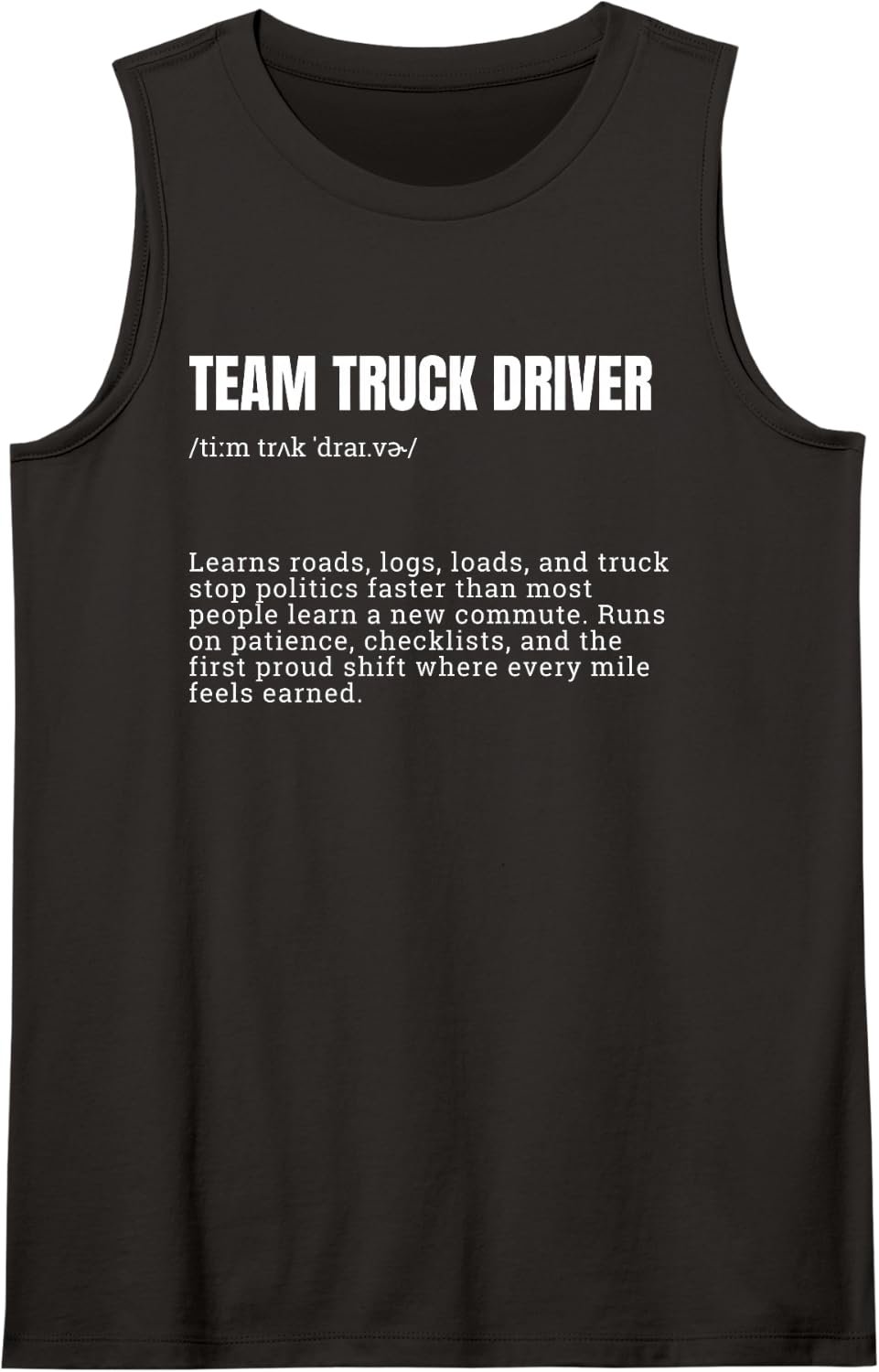 Team Truck Driver Definition Design Tank Top - Black