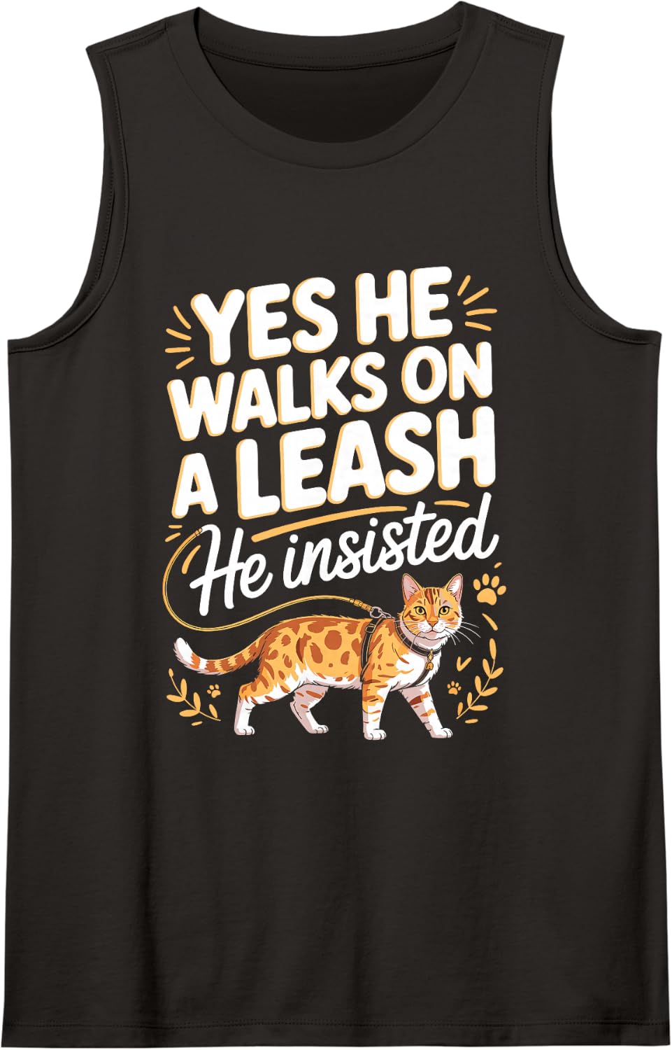 Yes He Walks On A Leash He Insisted Bengal Cat Sleeveless Tank Top - Black