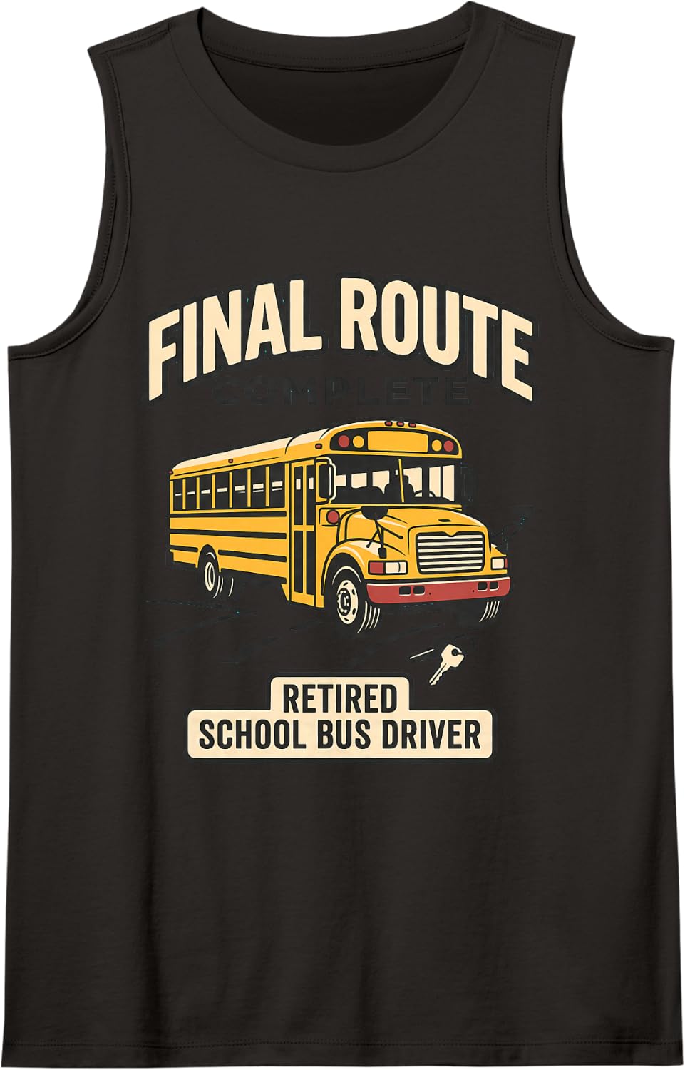 Retired School Bus Driver Final Route Retirement Sleeveless Tank Top - Black