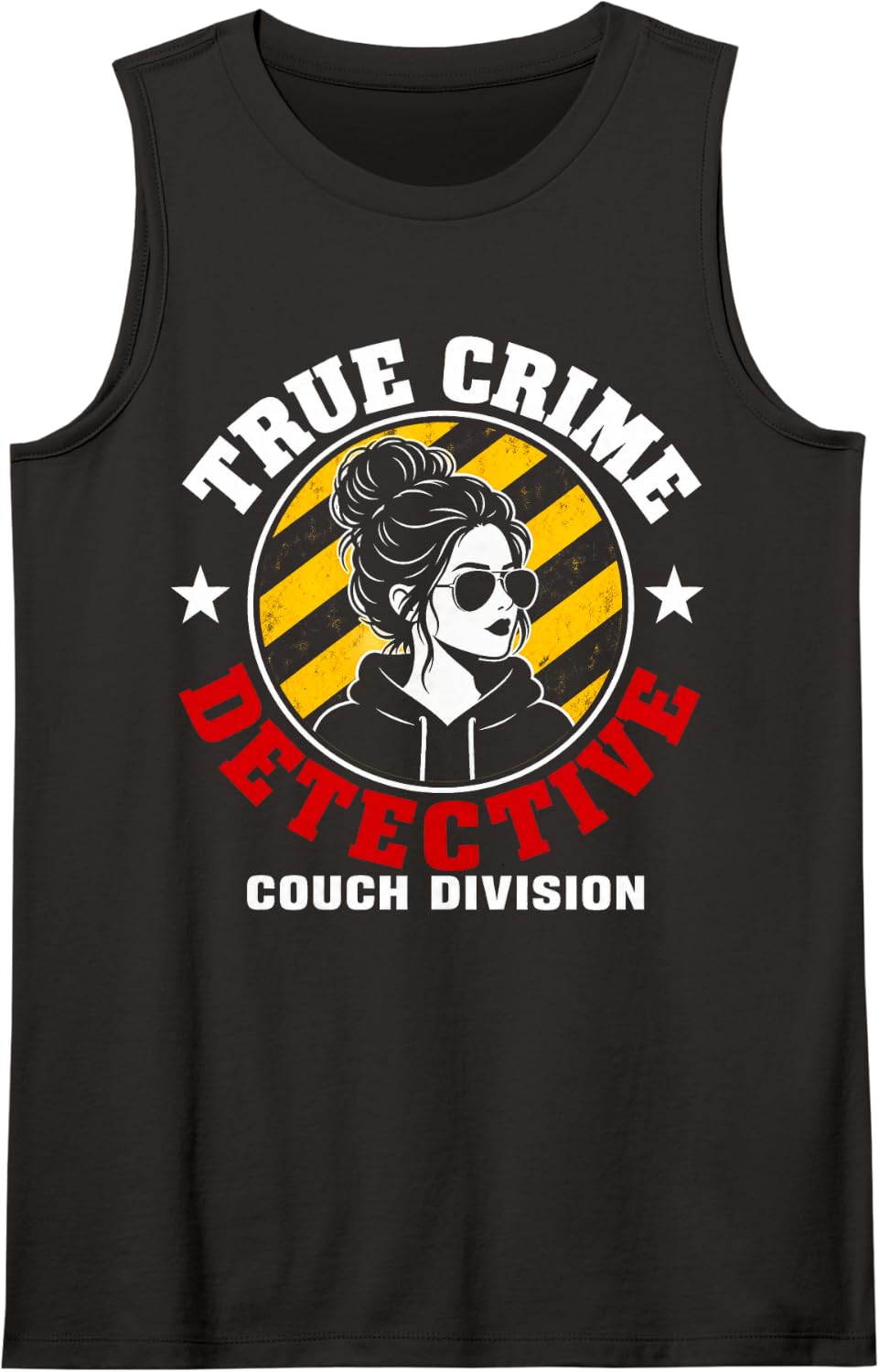 True Crime Detective Couch Division Messy Bun Murder Shows Tank Top - Black