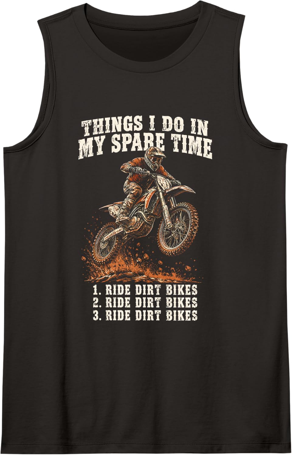 Things I Do in My Spare Time Motocross Dirt Bike Sleeveless Tank Top - Black