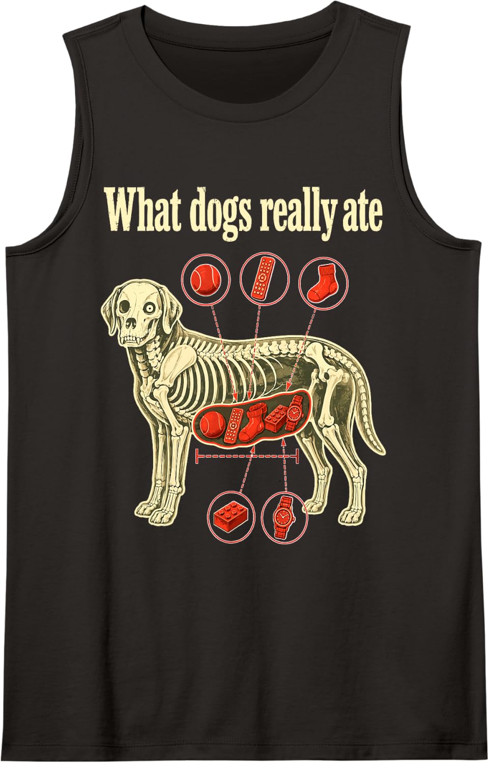 Dog What Really Ate Funny Owner Humor Vet Mom Dad Eat Xray Sleeveless Tank Top - Black