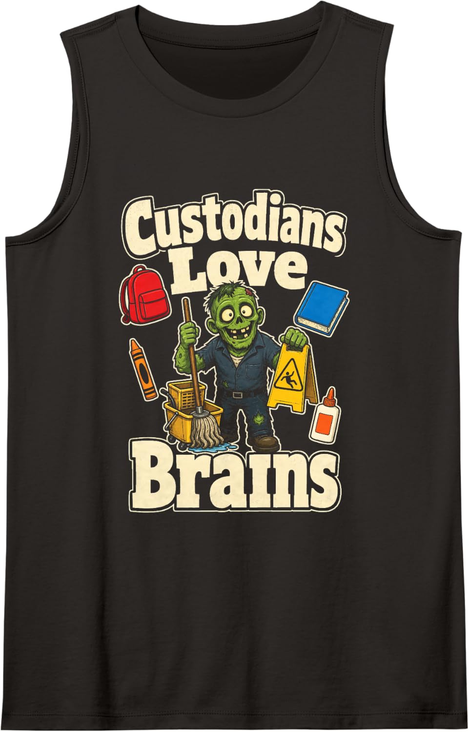 School Custodian Love Brains Zombie Janitor Elementary Gift Sleeveless Tank Top - Black
