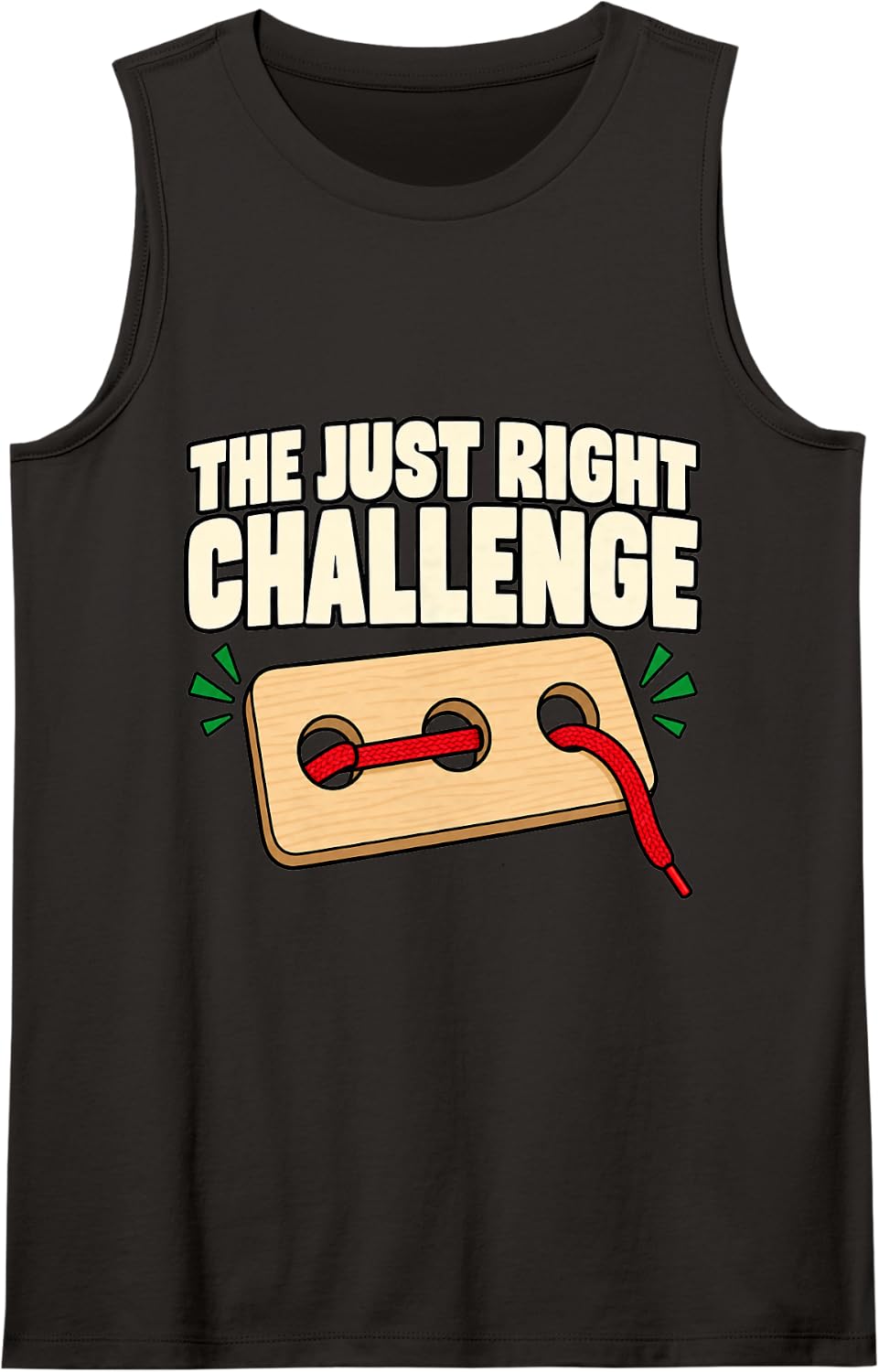 Occupational Therapy The Just Right Challenge OT Dad Humor Sleeveless Tank Top - Black