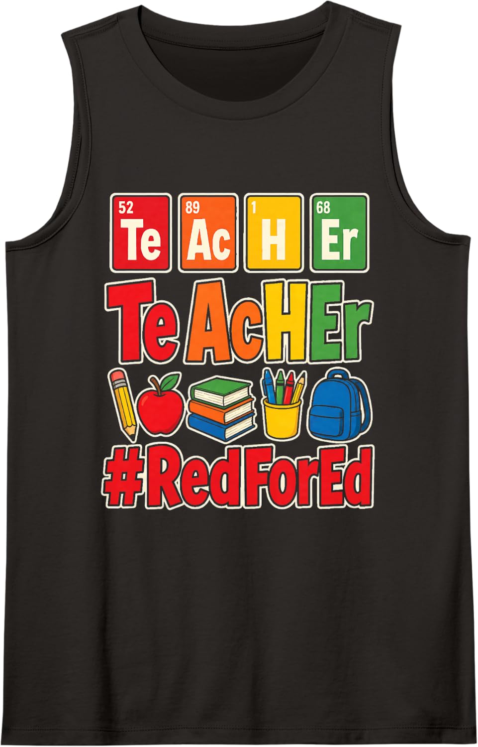 Elementary School Teacher Appreciation Te Ac H Er #RedForEd Sleeveless Tank Top - Black