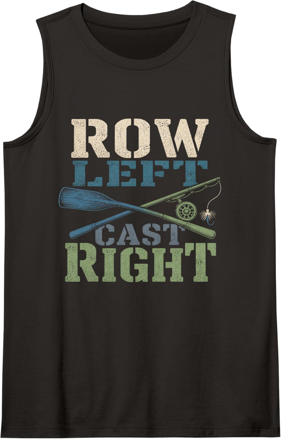 Row Left Cast Right Fly Fishing Trout Fishing Dry Fly Sleeveless Tank Top - Black