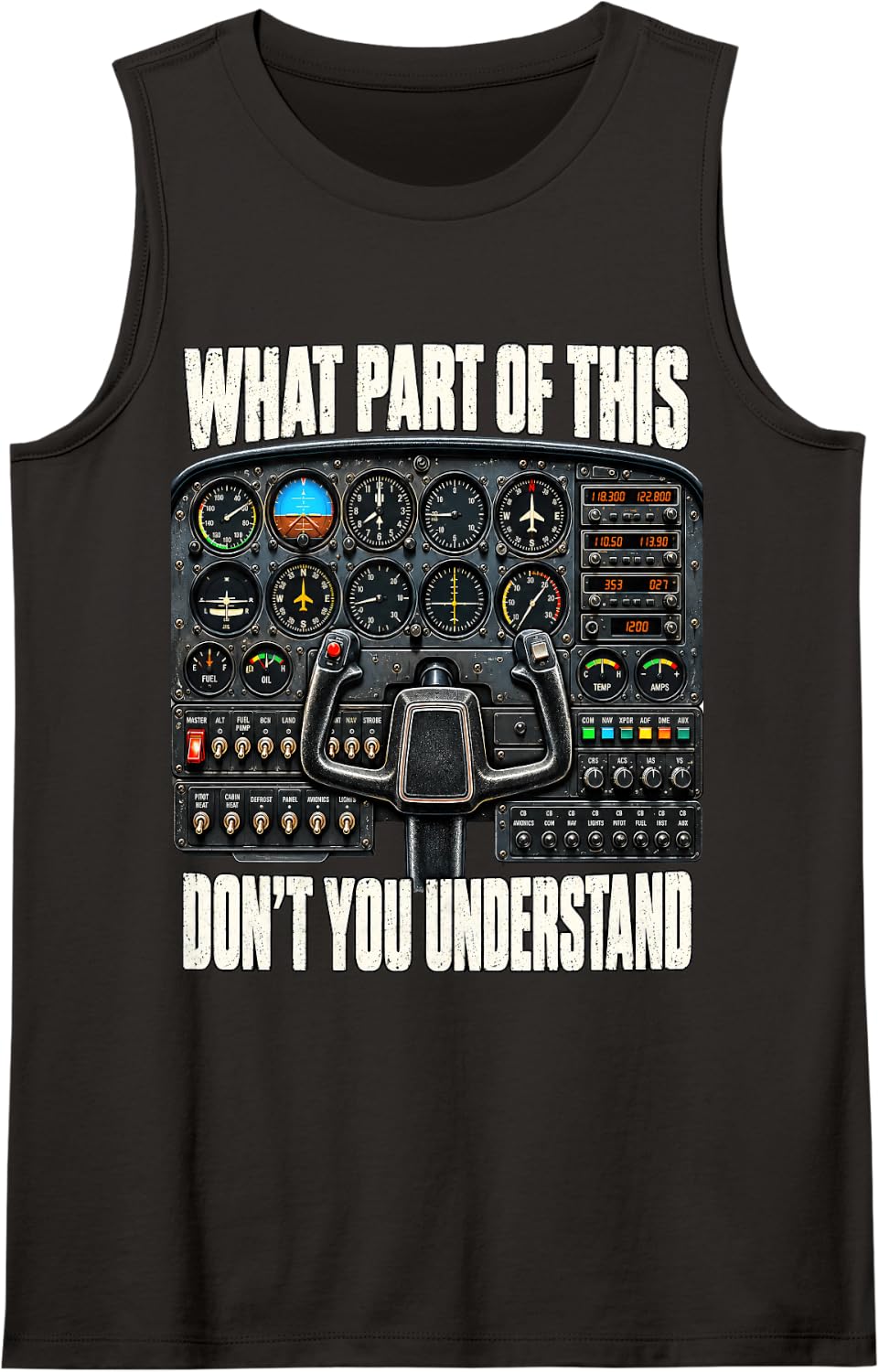 What Part of This Don't You Understand Flight Cockpit Panel Sleeveless Tank Top - Black