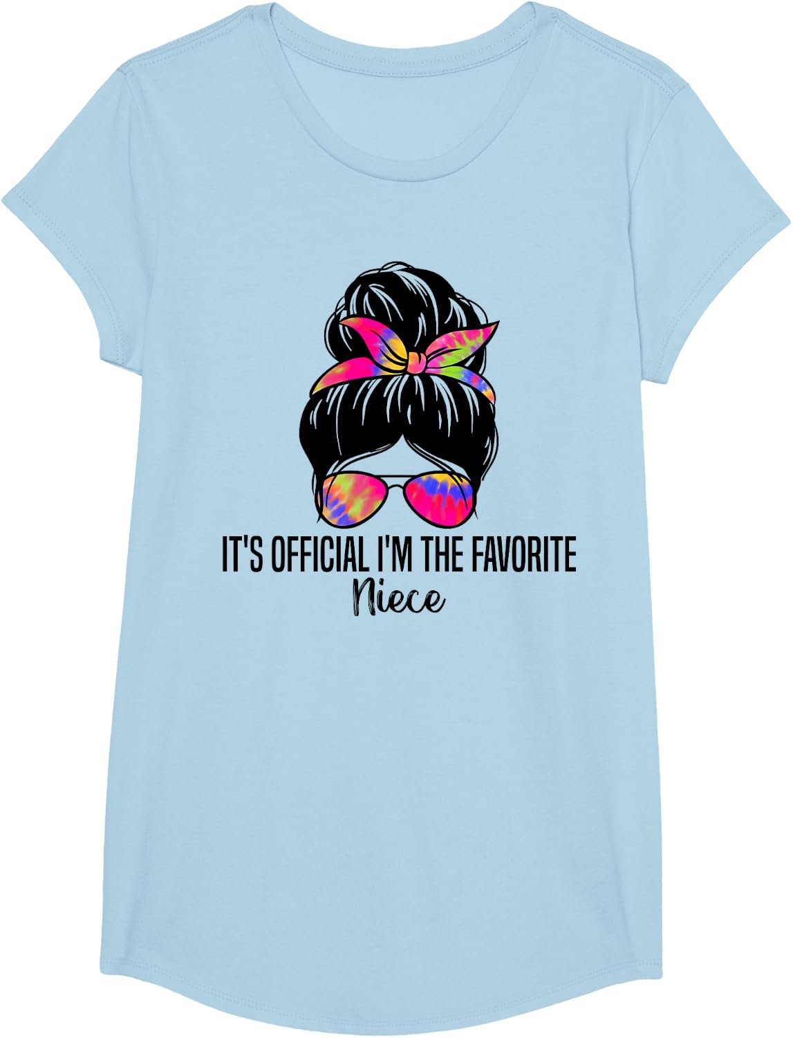 It's Official I'm The Favorite Niece Funny Tee T-Shirt Gift For Nieces From Aunt Auntie - Girls Baby Blue