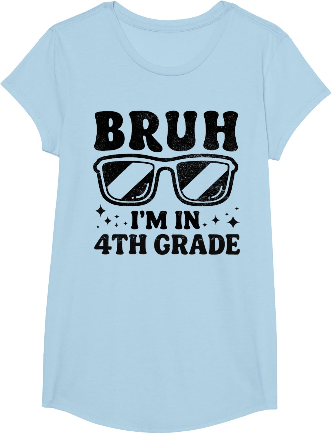 Fourth Grade Boy Bruh Im In 4th Grade Student Back To School T-Shirt - Girls Baby Blue