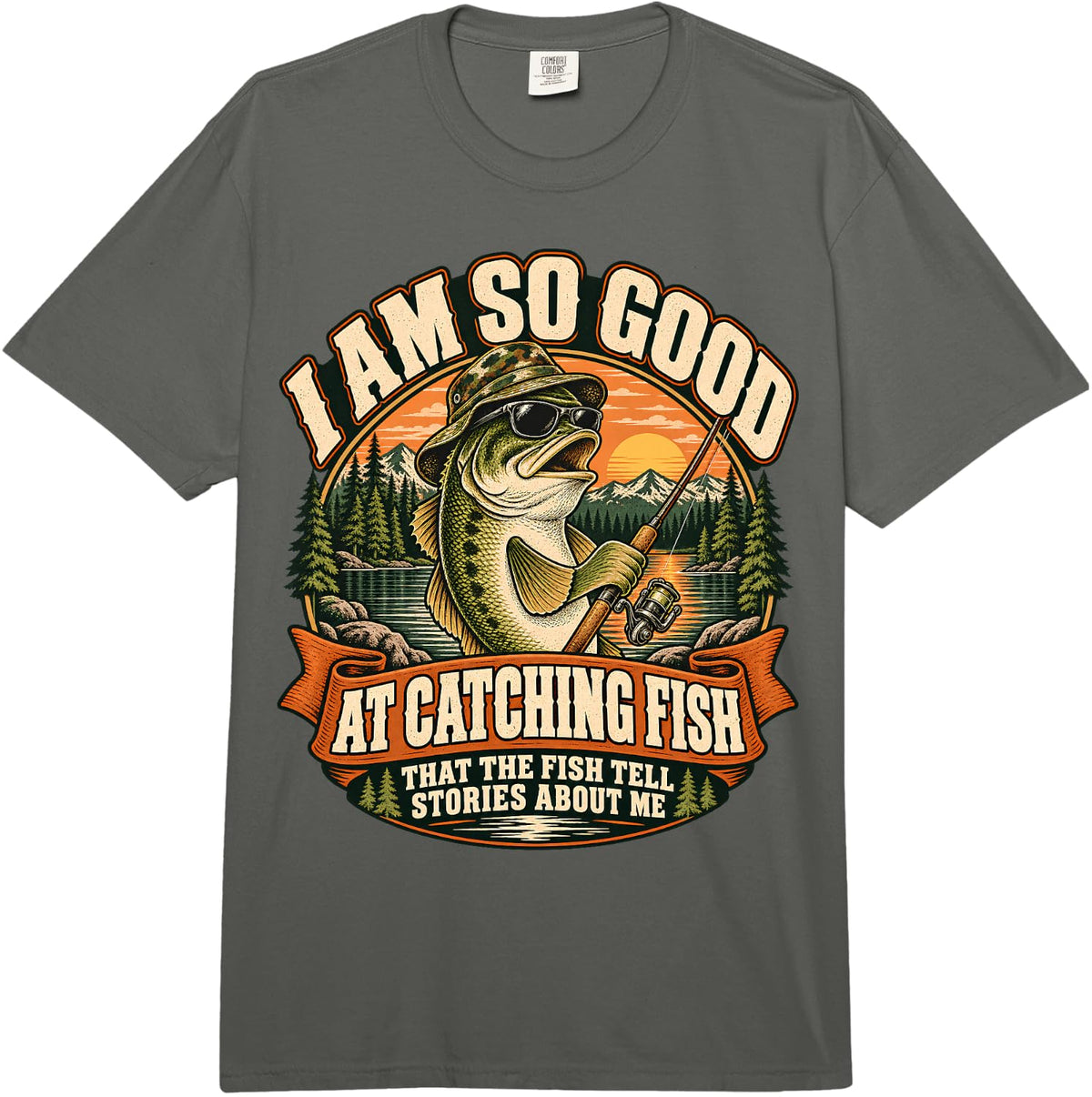 I Am So Good At Catching Fish Funny Bass Fishing Fisherman Comfort Colors Adult Heavyweight T-Shirt - Adult Unisex Dark Grey