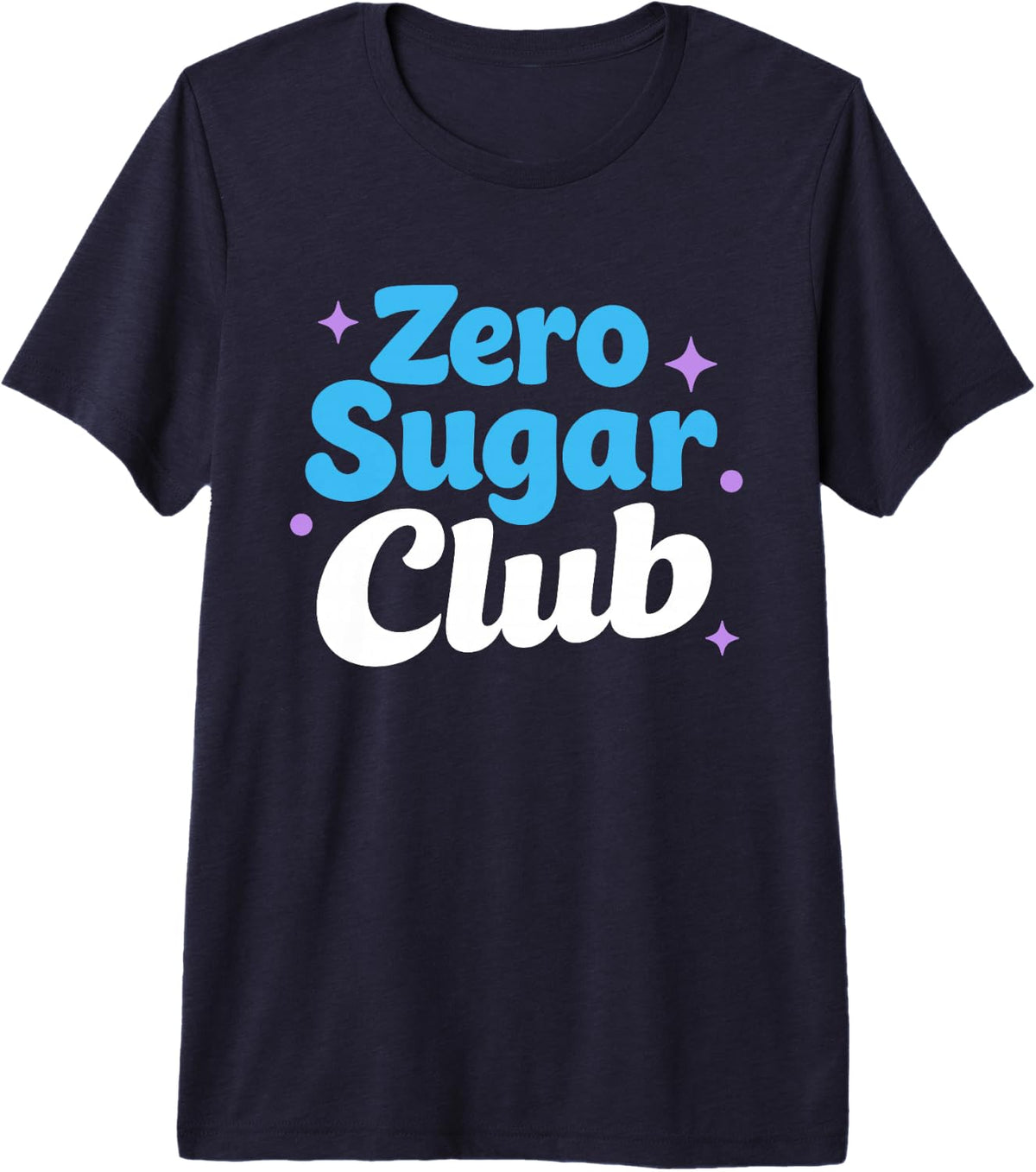 Zero Sugar Lifestyle Keto Low Carb Glucose Control Premium Tri-Blend T-Shirt - Navy Blue