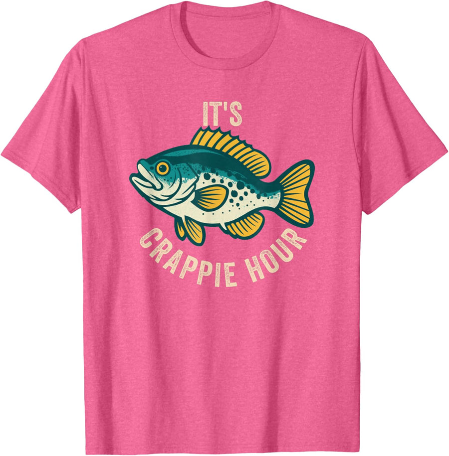 It’s Crappie Hour Funny Fishing and Angler Humor Design T-Shirt - Pink Heather