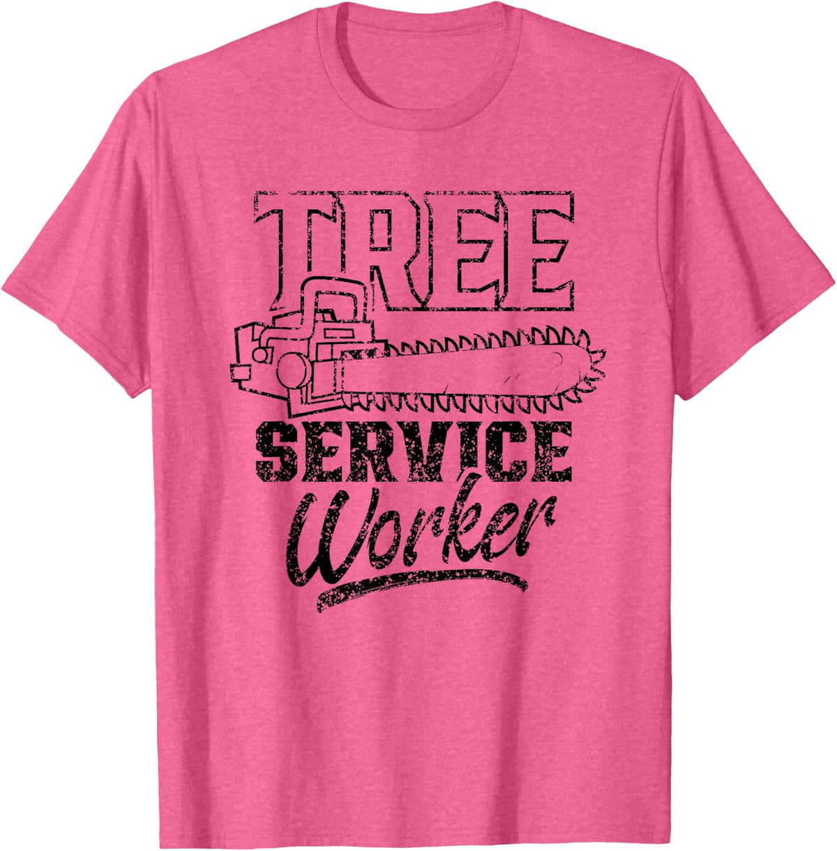 Tree Service Worker Job Arborist Lumberjack T-Shirt - Pink Heather
