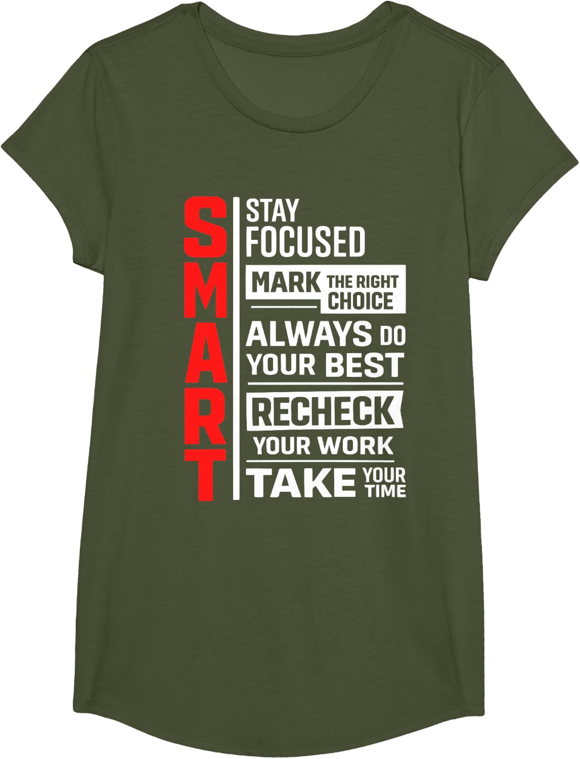 SMART Test Day State Testing Exam Teacher Student Tees T Shirts Boys Girls - Girls Olive Green