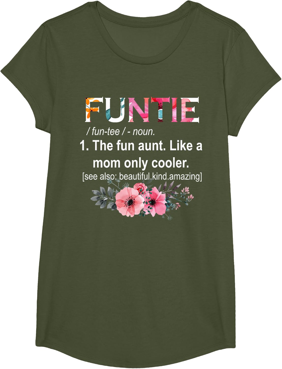 Funtie Definition T-Shirt For Aunt Funny Auntie Mothers Day T-Shirt - Girls Olive Green