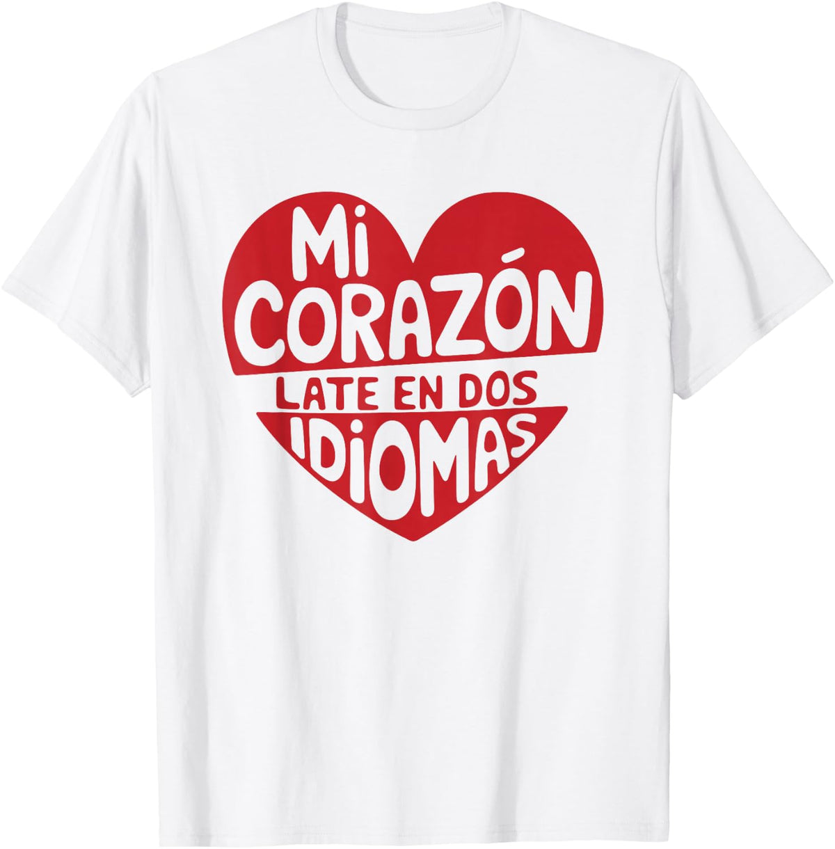 Mi Corazon Bilingual Spanish Maestra for Teacher T-Shirt - White