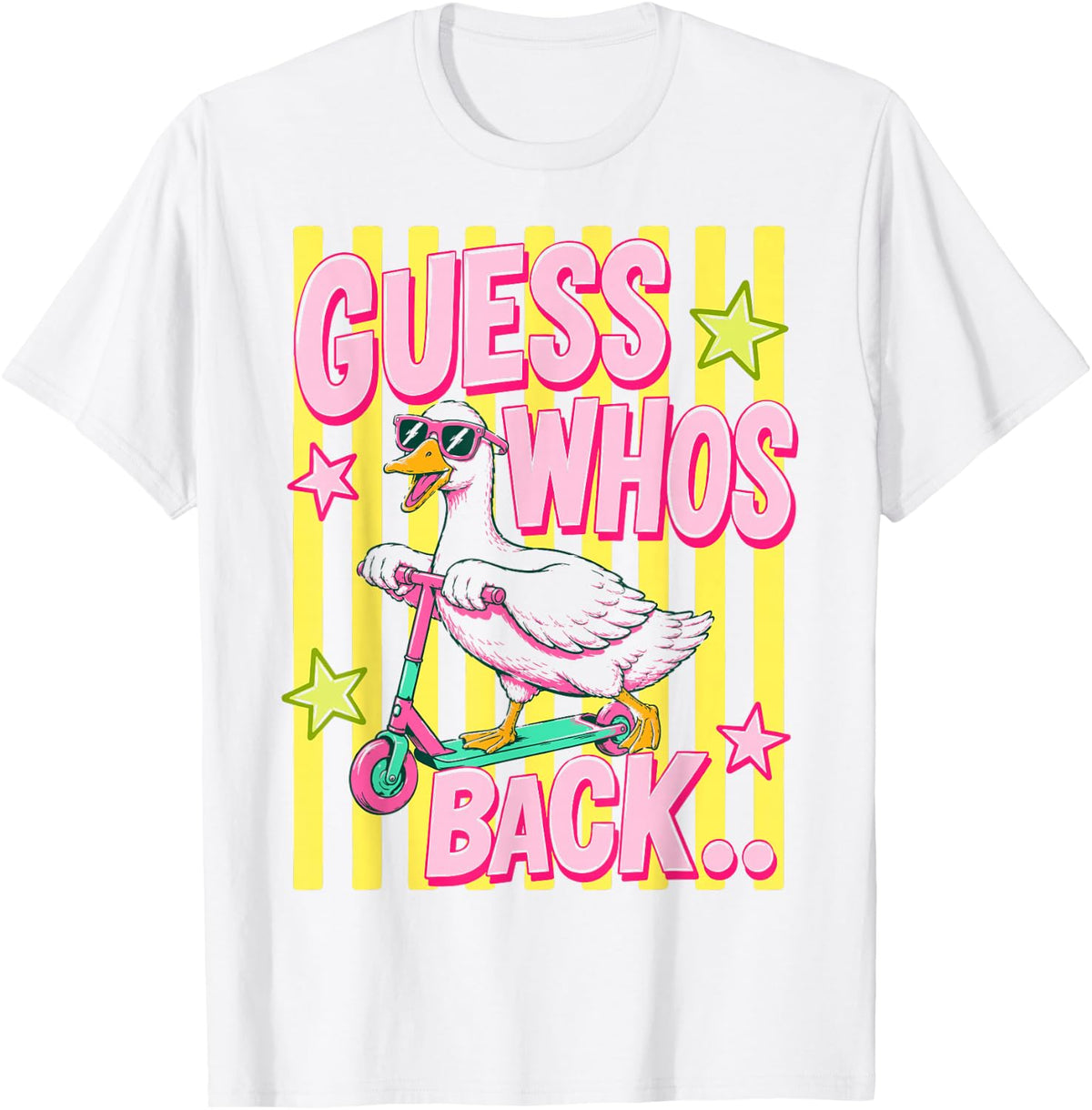 (2 Sided) Guess Who's Back Again Goose Back to School T-Shirt - White