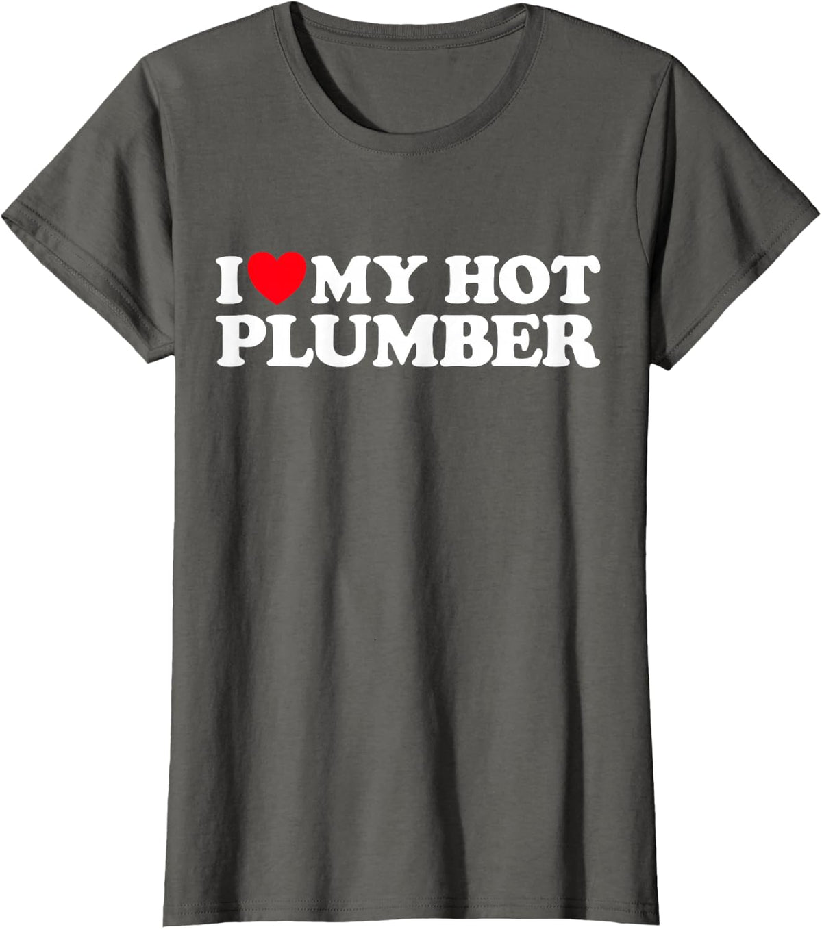 Plumber Heart Funny Cute Plumbing Pipe Fix Handy Dating Fan T-Shirt - Asphalt Grey
