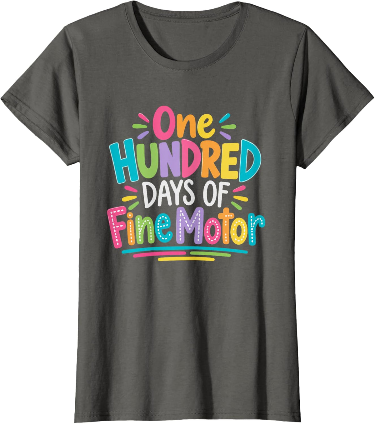 Occupational Therapy 100 Days of Fine Motor T-Shirt - Asphalt Grey