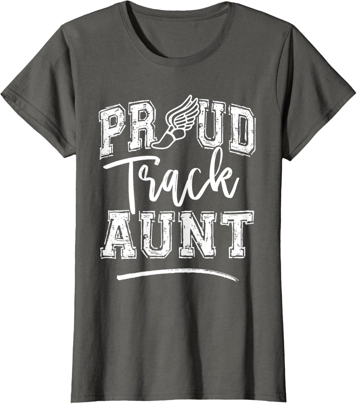 Proud Track Aunt Funny College Track And Field Auntie Tee T-Shirt - Asphalt Grey