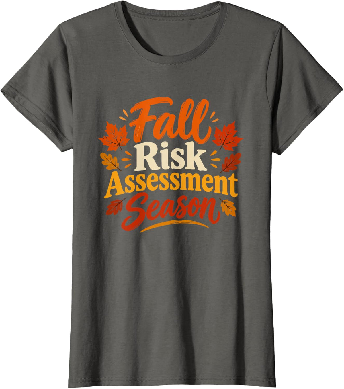 Occupational Therapy Fall Risk Assessment Season T-Shirt - Asphalt Grey
