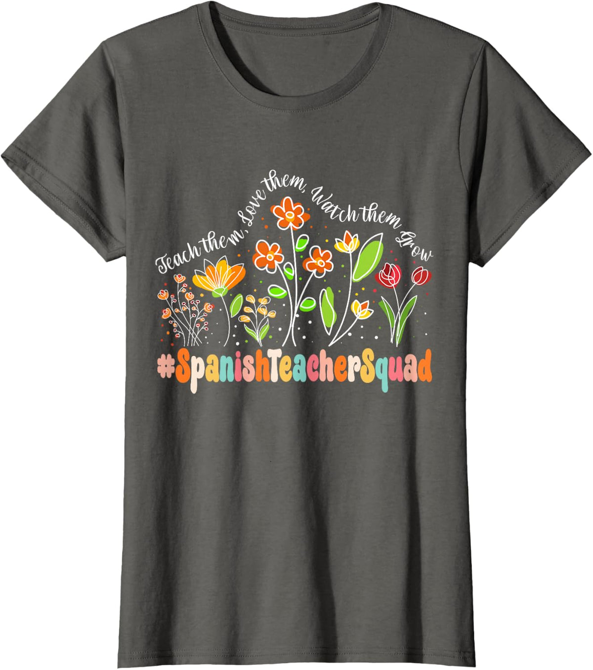 Spanish Teacher Squad Appreciation Week Back to School T-Shirt - Asphalt Grey