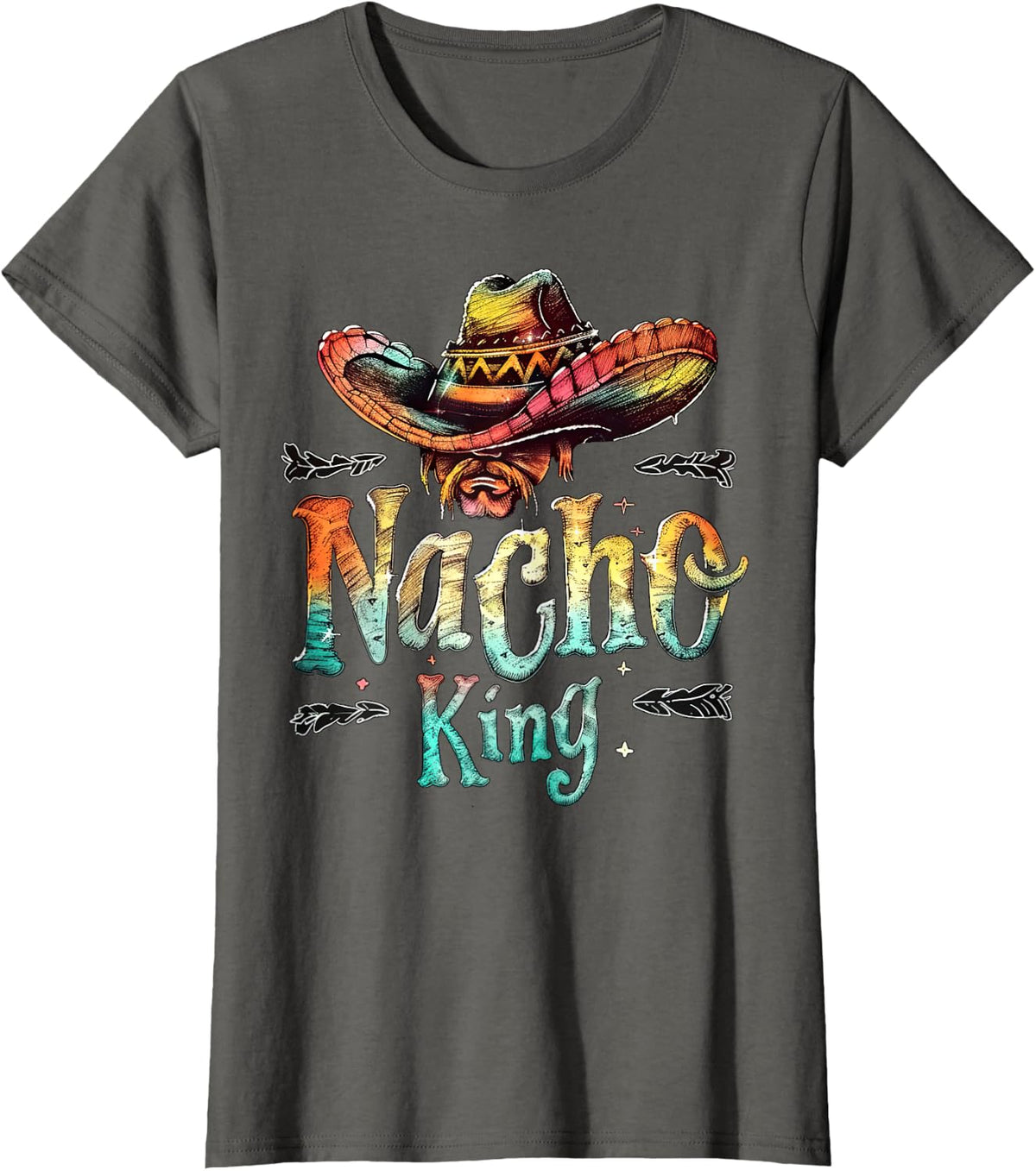 Nacho King Mexican Nachos Tortilla Chips Lover T-Shirt - Asphalt Grey