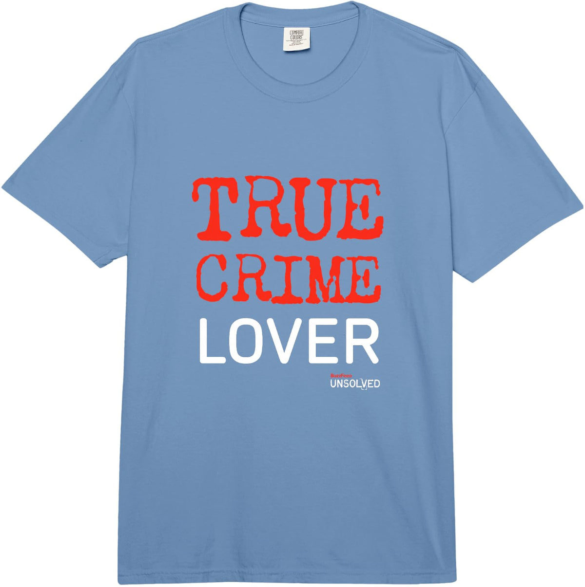 BuzzFeed Unsolved True Crime Lover T-Shirt Comfort Colors Adult Heavyweight T-Shirt - Adult Unisex Deep Blue