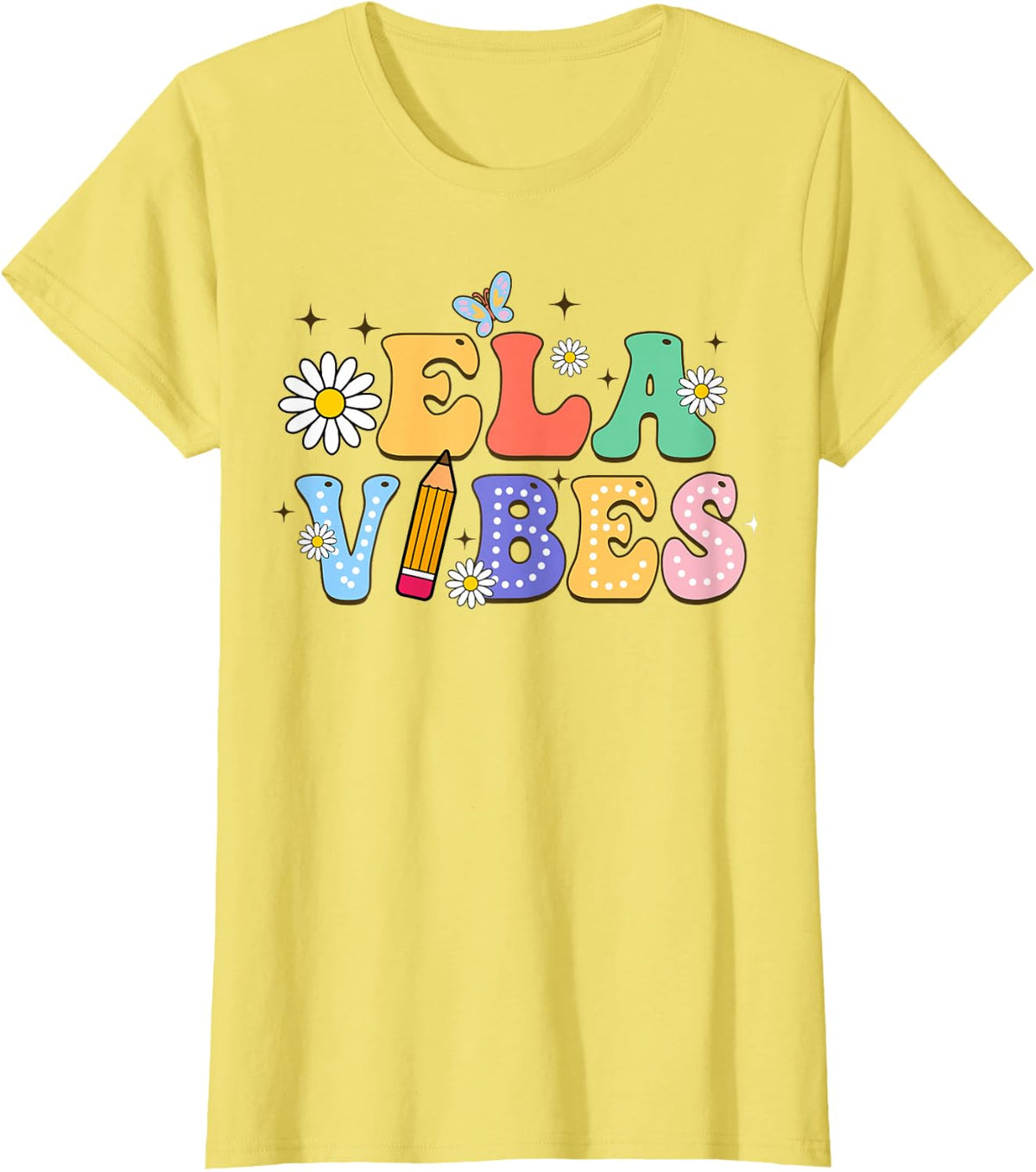 Groovy English Teacher Ela Vibes First Day of School Women T-Shirt - Lemon Yellow
