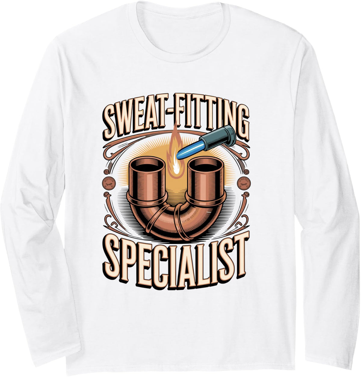 Sweat Fitting Specialist Plumber Trade Long Sleeve T-Shirt - Adult Unisex White