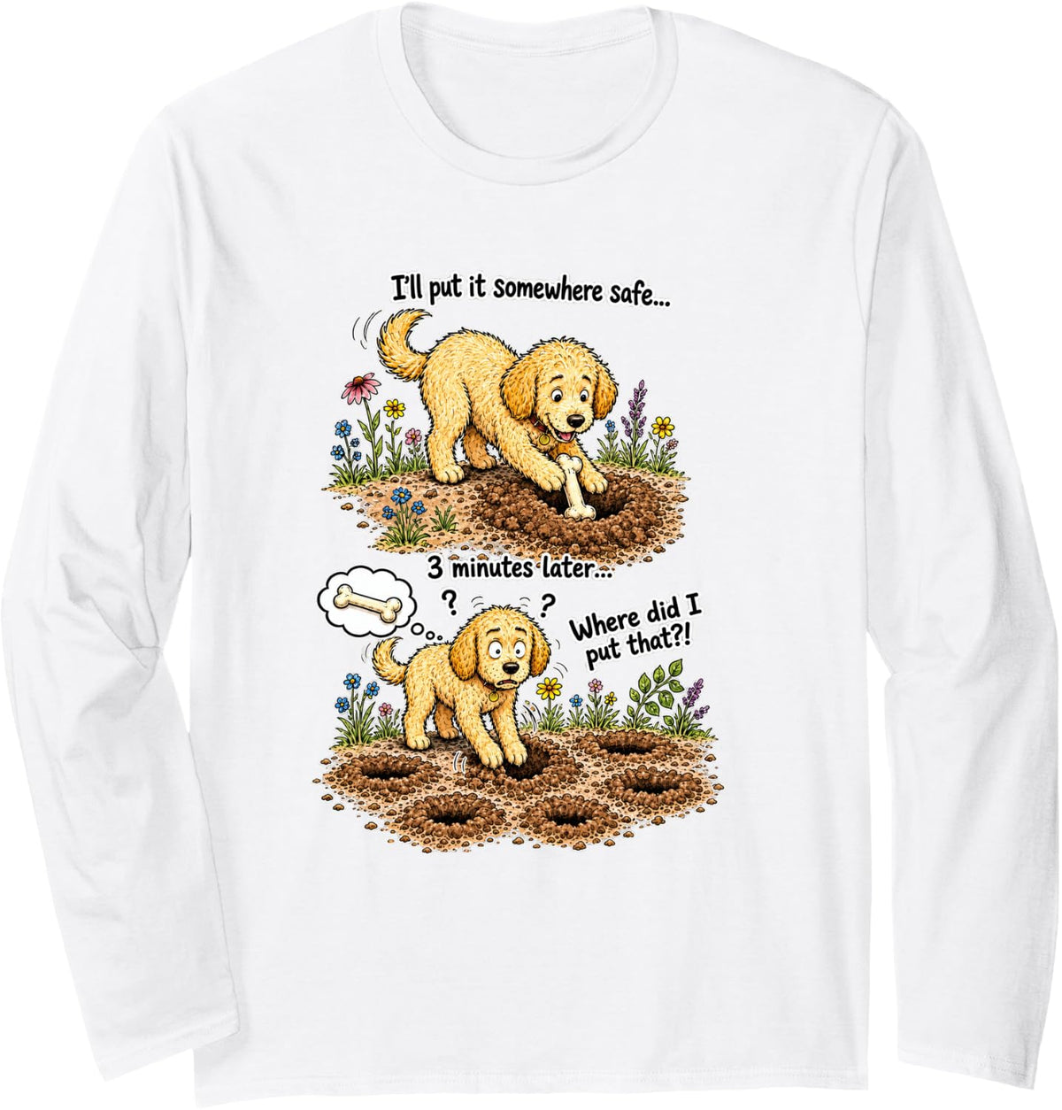 Goldendoodle Mom Dad Dog Meme Where Did I Put that Long Sleeve T-Shirt - Adult Unisex White