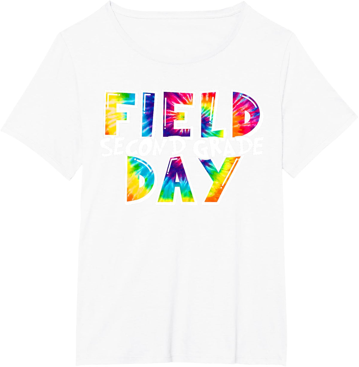 Field Day Second Grade Fun Day Last Day Of School Tie Dye T-Shirt - White