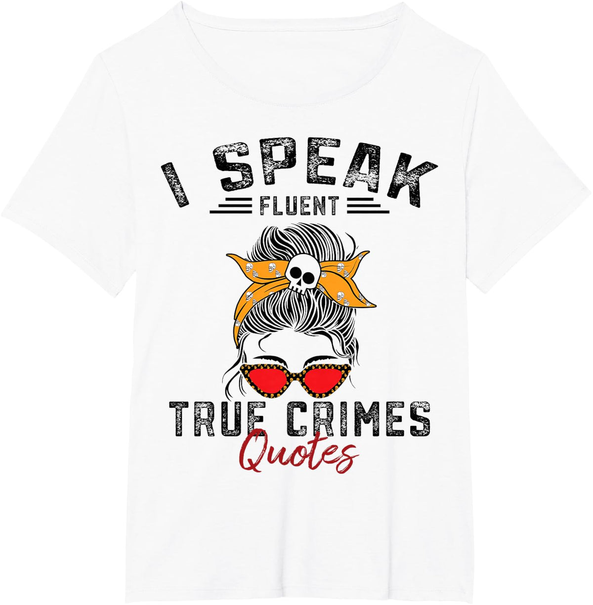 Funny Serial Killer True Crime Junkie Murder Mystery Shows T-Shirt - White