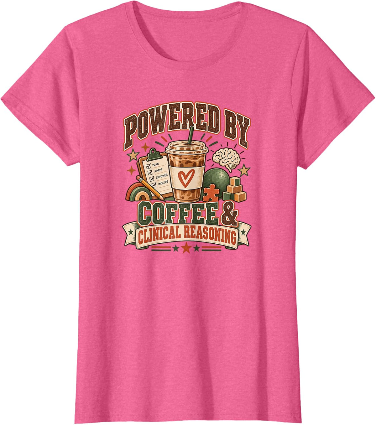 Occupational Therapist Clinical Reasoning OT T-Shirt - Pink Heather