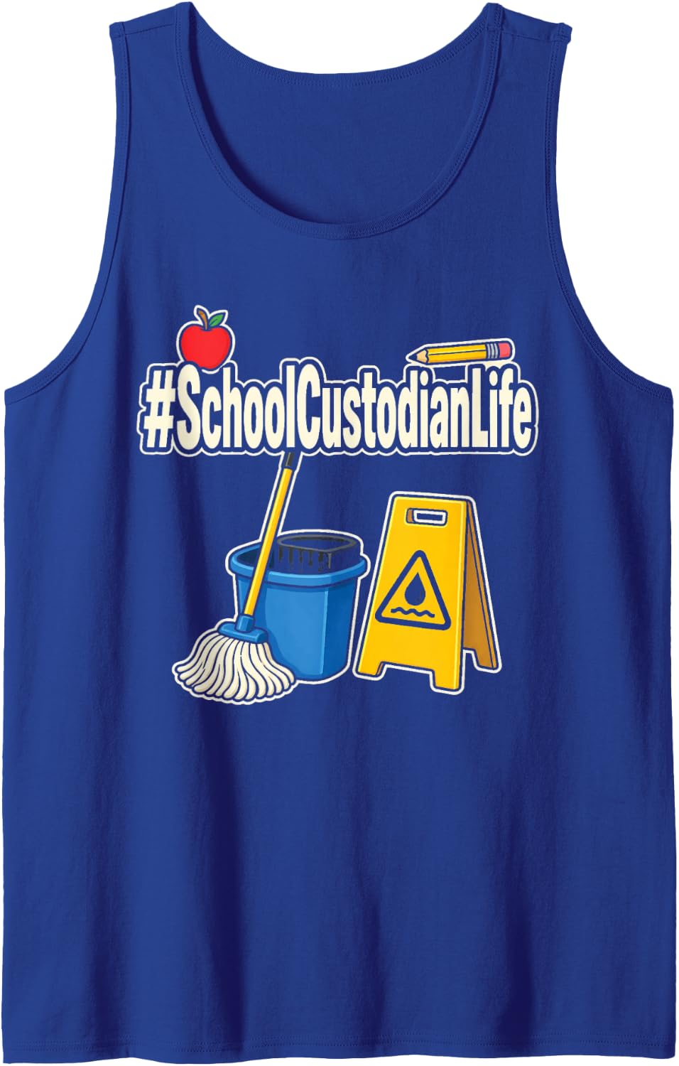 Elementary School Custodian Janitor Life Cleaning Crew Sleeveless Tank Top - Royal Blue