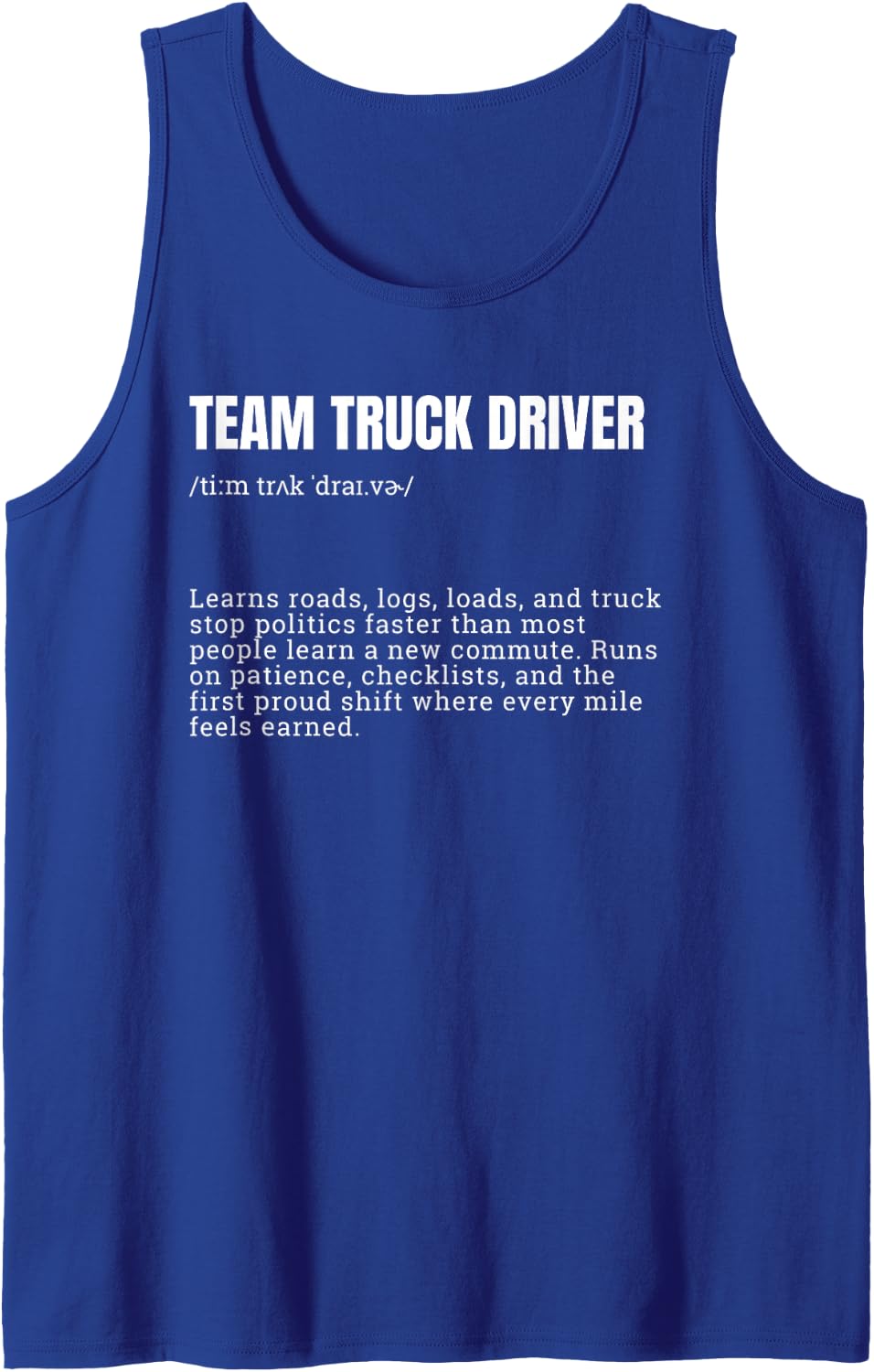 Team Truck Driver Definition Design Tank Top - Royal Blue