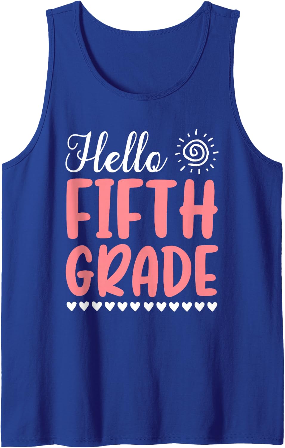 Hello Fifth Grade Back to School Students Teachers Funny Tank Top - Royal Blue