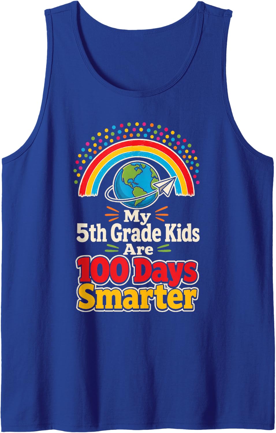 5th Grade Teacher My Kids are 100 Days Smarter Elementary Sleeveless Tank Top - Royal Blue