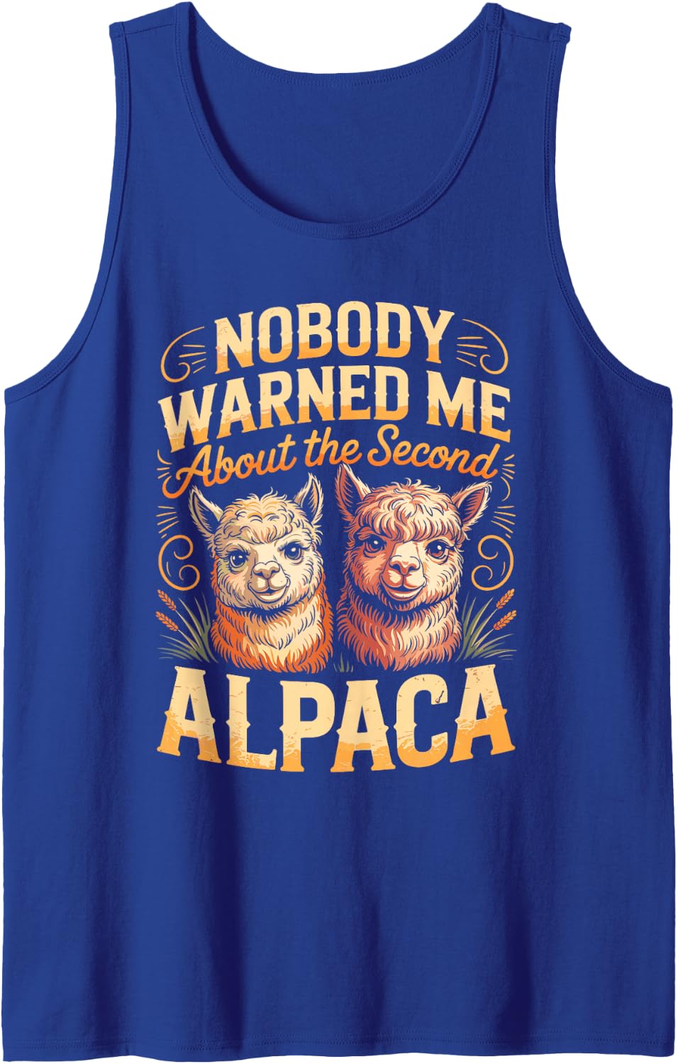 Nobody Warned Me About The Second Alpaca Farmer Sleeveless Tank Top - Royal Blue