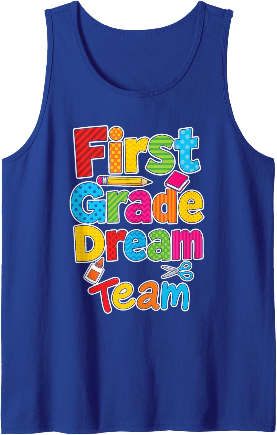 First Grade Dream Team Elementary School Kids Squad Sleeveless Tank Top - Royal Blue